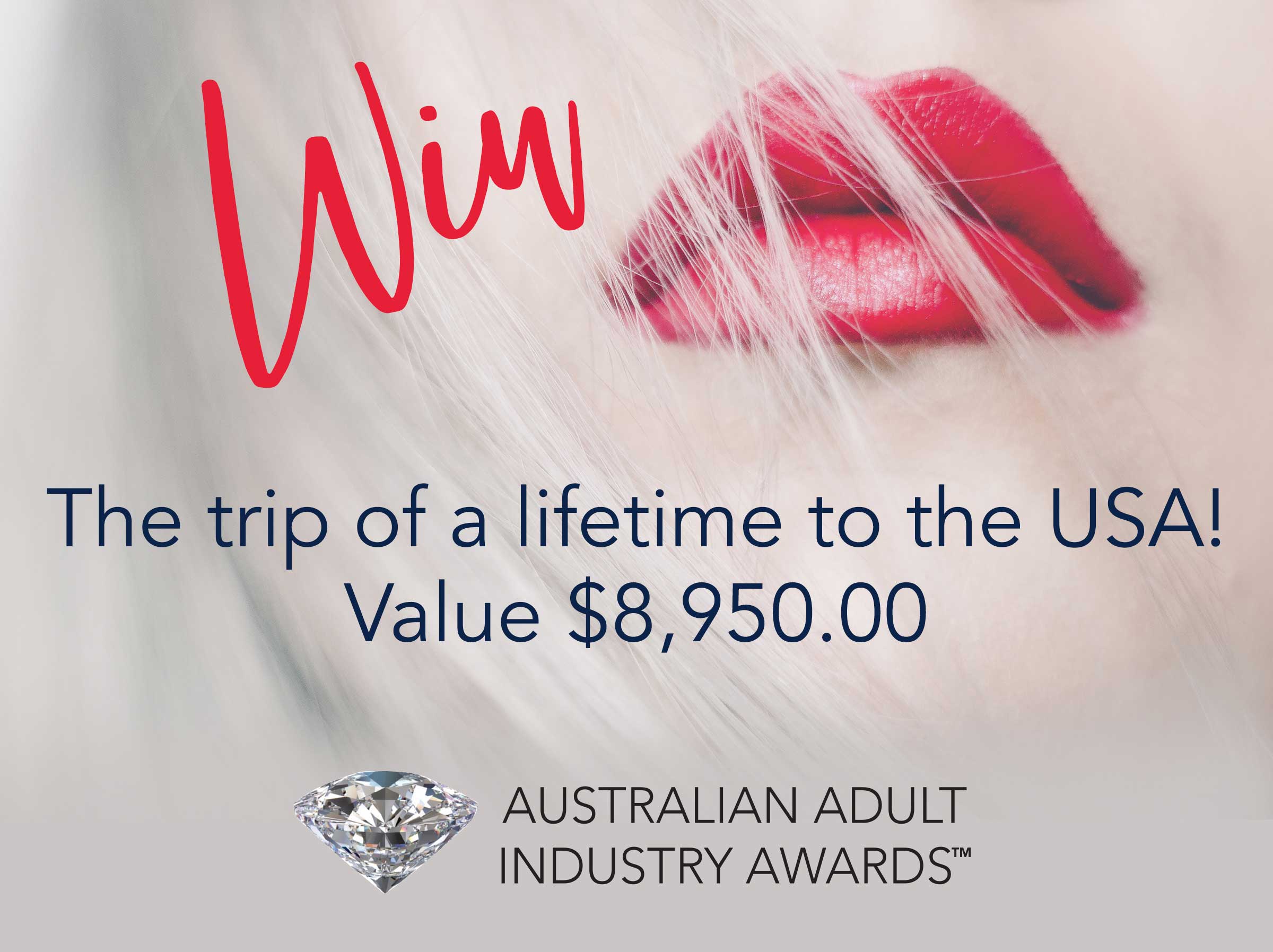 AAIA Australian Adult Industry Awards competition promo - Win the trip of a lifetime to the USA!