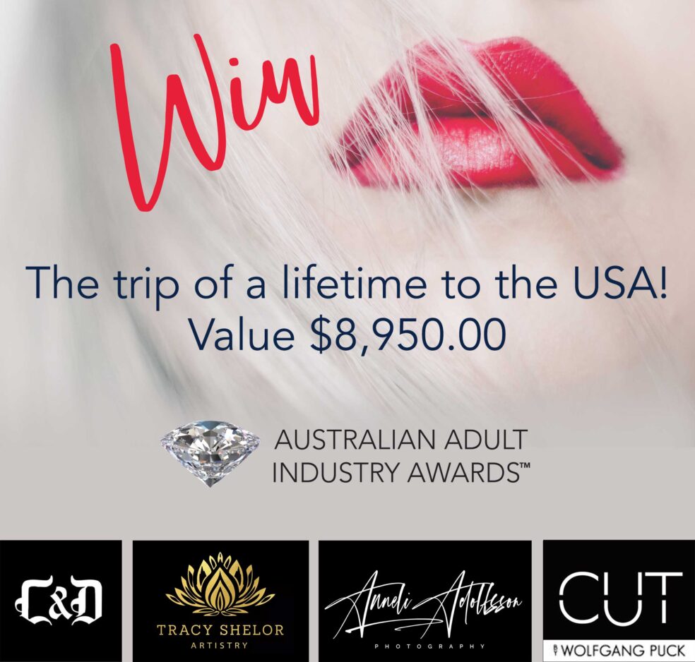 AAIA Australian Adult Industry Awards competition promo - Win the trip of a lifetime to the USA!